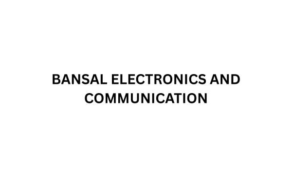 Bansal electronics and communication.